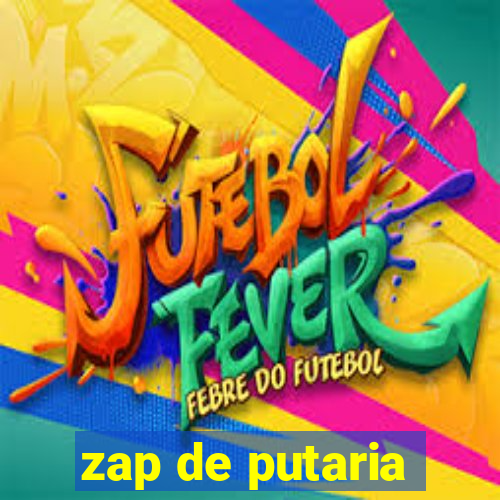 zap de putaria